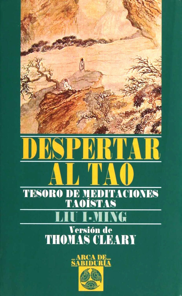 DESPERTAR AL TAO | LIU I-MING