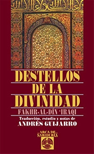 DESTELLOS DE LA DIVINIDAD | FAKHRALDIN ORAQI