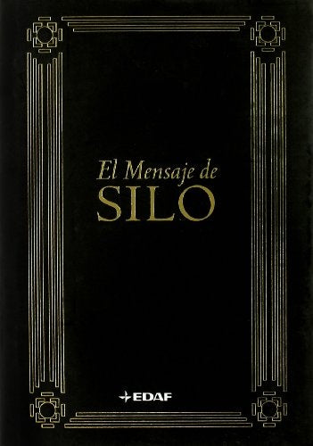 EL MENSAJE DE SILO..
