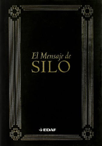 EL MENSAJE DE SILO..