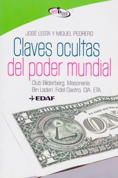Claves ocultas del poder mundial | Lesta, Pedrero