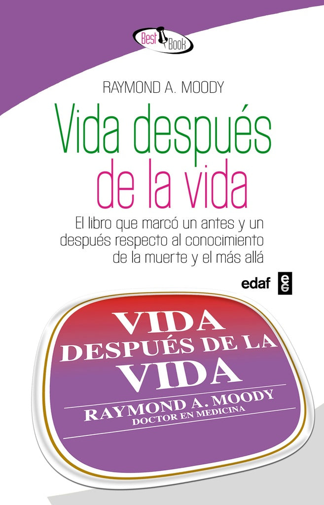 Vida despúes de la vida | Raymond A. Moody