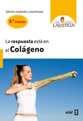 La respuesta está en el colágeno | Ana Maria Lajusticia