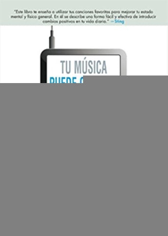 TU MUSICA PUEDE CAMBIAR TU VIDA (AUT) | GALINA  MINDLIN
