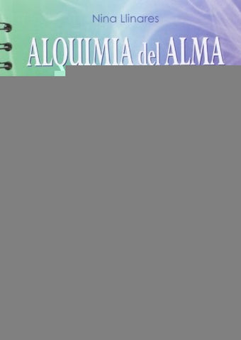 ALQUIMIA DEL ALMA EL PODER DEL YO SOY | Nina Llinares