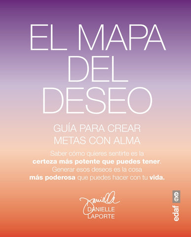 El mapa del deseo | Danielle  Laporte