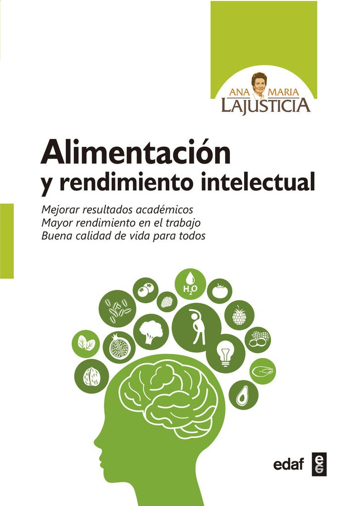 ALIMENTACION Y RENDIMIENTO INTELECTUAL | Ana María Lajusticia Bergasa