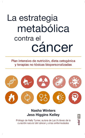 LA ESTRATEGIA METABÓLICA CONTRA EL CÁNCER