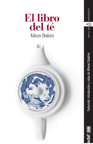 EL LIBRO DEL TE.. | Okakura Kakuzo