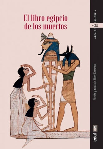 EL LIBRO EGIPCIO DE LOS MUERTOS*..