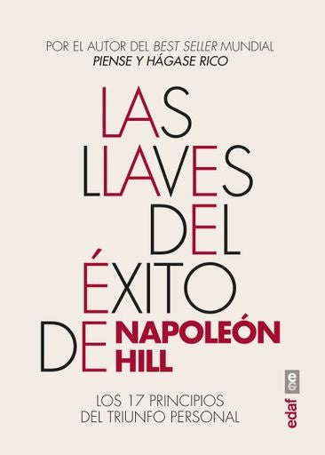 LAS LLAVES DEL EXITO DE NAPOLEON HILL.. | napoleon  hill