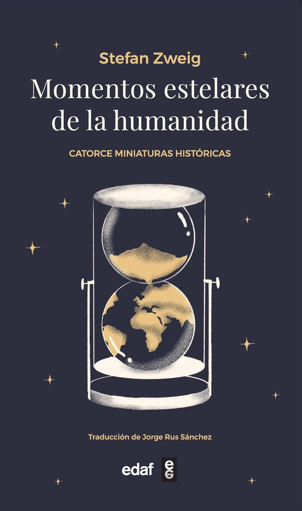 MOMENTOS ESTELARES DE LA HUMANIDAD.. | Zweig Stefan