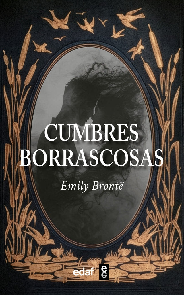 CUMBRES BORRASCOSAS | Emily Bronte