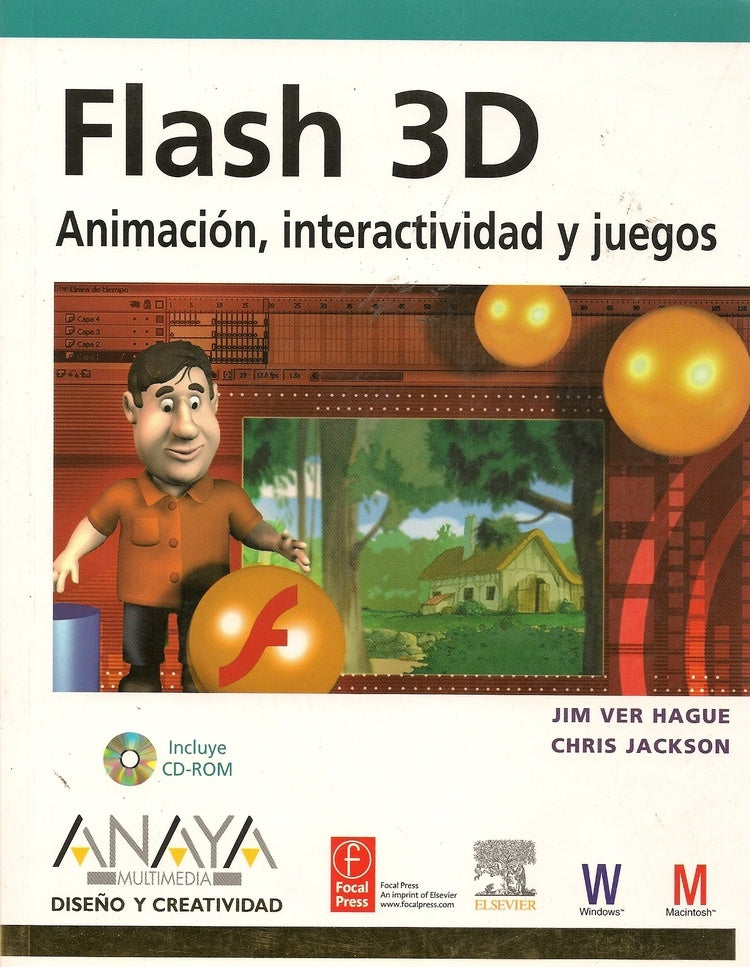 Flash 3D Animaciòn, Interactividad y Juegos | Jim Ver Hague