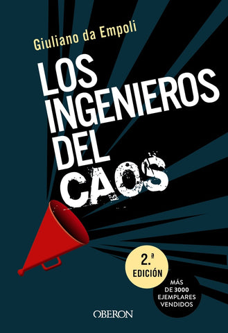 LOS INGENIEROS DEL CAOS.. | GIULIANO  DA EMPOLI