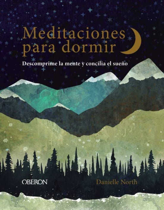 MEDITACIONES PARA DORMIR.. | DANIELLE NORTH