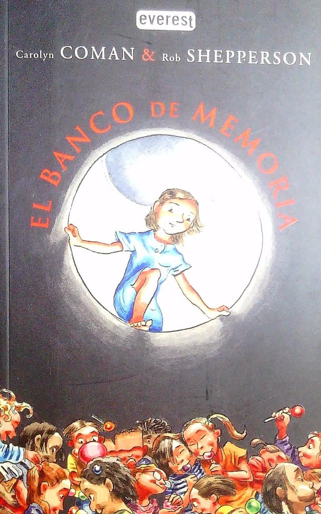 EL BANCO DE MEMORIA* | CAROLYN  COMAN