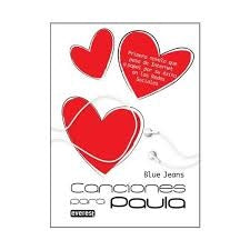 CANCIONES PARA PAULA | Blue Jeans