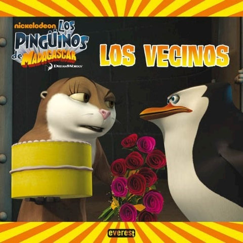 Los pinguinos de madagascar. Los vecinos | sin autor