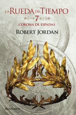 LA CORONA DE ESPADAS Nº 07/14  | Robert  Jordan