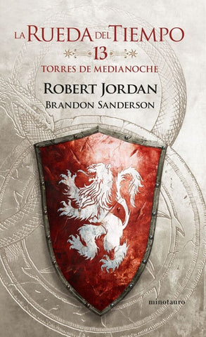 LA RUEDA DEL TIEMPO Nº13 TORRES DE MEDIANOCHE | Robert Jordan
