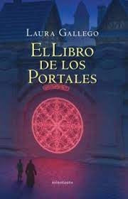 EL LIBRO DE LOS PORTALES (NE)*.. | LAURA GALLEGO