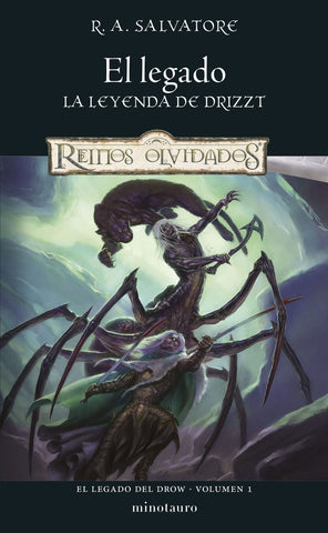 EL LEGADO DEL DROW Nº 01/04 EL LEGADO.. | R. A. Salvatore