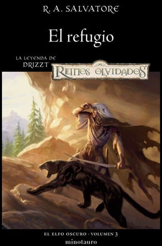 ELFO OSCURO Nº 03/03 EL REFUGIO.. | R. A. Salvatore