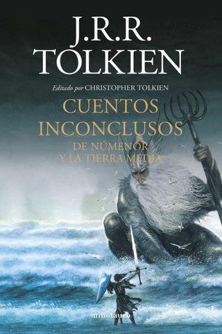 CUENTOS INCONLUSOS* | JRR Tolkien