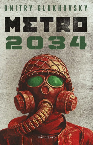 METRO 2034.. | DMITRY GLUKHOVSKY