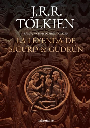 LA LEYENDA DE SIGURD Y GUDRUN.. | John Ronald Reuen Tolkien