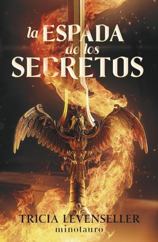 FORJADORA DE ESPADAS 1: LA ESPADA DE LOS SECRETOS.. | Tricia  Levenseller