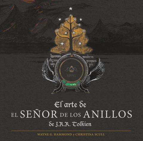 EL ARTE DE EL SEÑOR DE LOS ANILLOS DE J. R. R. TOLKIEN.. | J.R.R.  TOLKIEN