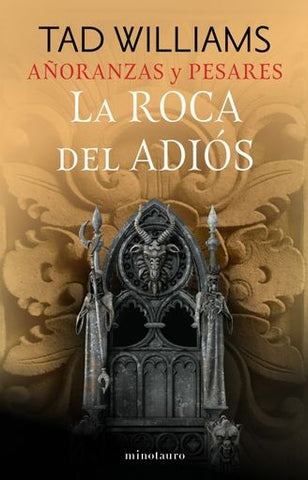 AÑORANZAS Y PESARES Nº 02/04 LA ROCA DEL ADIÓS.. | TAD  WILLIAMS
