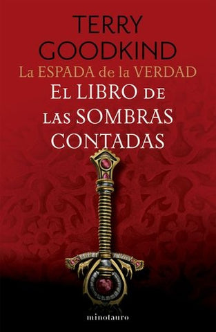 LA ESPADA DE LA VERDAD Nº 01/17 EL LIBRO DE LAS SOMBRAS CONTADAS.. | Terry  Goodkind