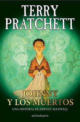 TRILOGÍA JOHNNY MAXWELL Nº 02/03 JOHNNY Y LOS MUERTOS.. | Terry Pratchett