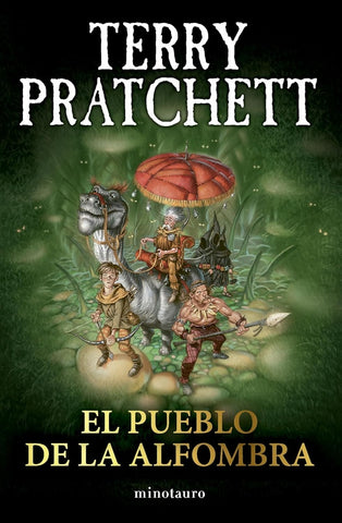 EL PUEBLO DE LA ALFOMBRA.. | Terry Pratchett