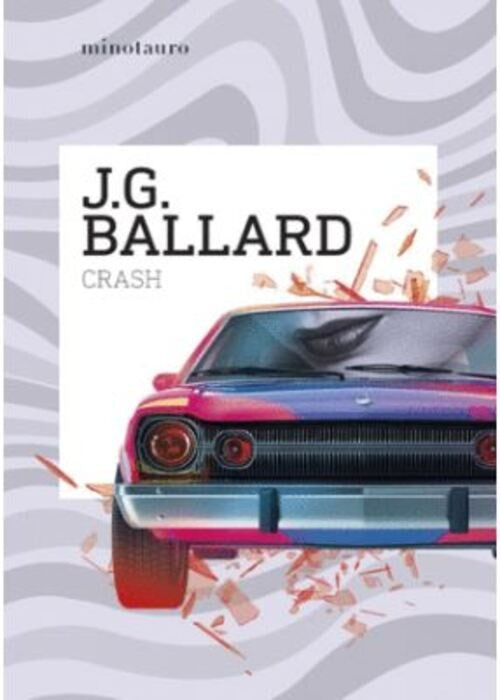 Crash | James Graham Ballard