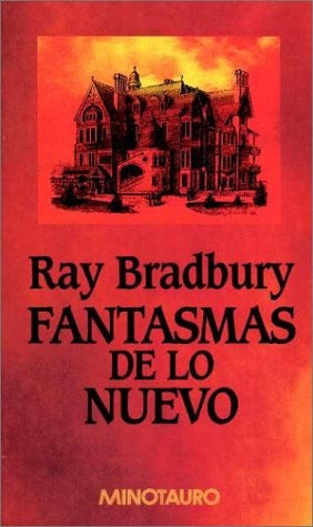 fantasmas de lo nuevo | Ray Bradbury
