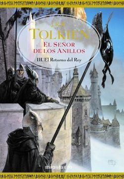 EL SEÑOR DE LOS ANILLOS III: EL RETORNO DEL REY (TAPA DURA LUJO) *.. | JRR Tolkien