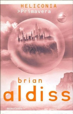 Heliconia / Primavera (1/3) | Brian Aldiss