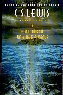 PERELANDRA UN VIAJE A VENUS.. | C.S.  Lewis