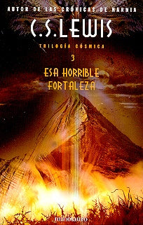 ESA HORRIBLE FORTALEZA .. | C. S. Lewis