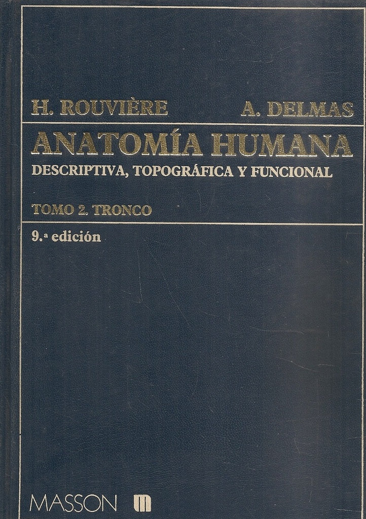 ANATOMÍA HUMANA. T2. 9 ED. | Rouviere