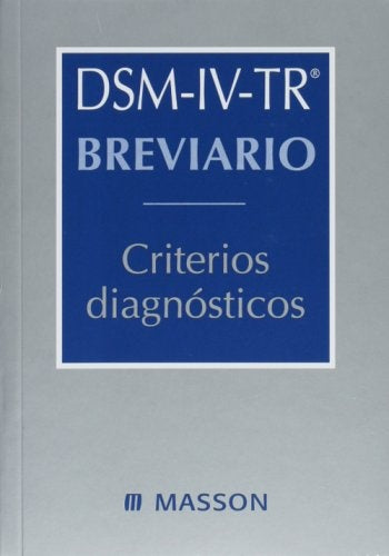 Dsm-IV-TR Breviario. Criterios diagnosticos (Spanish Edition) | JuanJ.Lopez-Ibor Alino