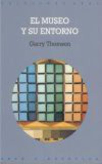 El museo y su entorno | Thomson, Balsinde