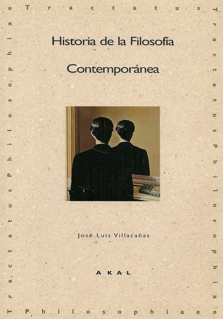 Historia de la filosofía contemporánea | José Luis Villacañas Berlanga