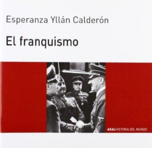 El franquismo | Esperanza Yllán