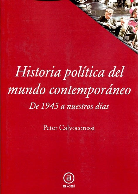 Historia política del mundo contemporáneo | Peter Calvocoressi