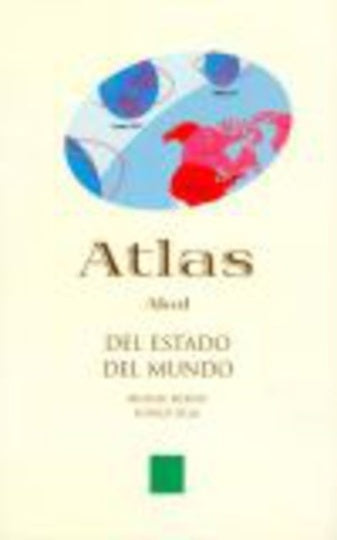 ATLAS. DEL ESTADO DEL MUNDO.. | Michael Kidron